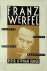 Franz Werfel  A life in Pra...