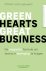 Green hearts, great busines...