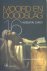 Doedens, Anne, Vrugt, Marijke van de - Moord en doodslag