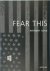 Fear this a nation at war
