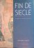 Fin de Siècle: Art and Soci...