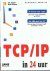 TCP/IP  in 24 uur