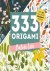 333 Origami - Nature Love