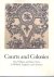 Baarsen, Reinier a.o. - Courts and Colonies: The William and Mary Style in Holland, England, and America