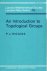 An Introduction to Topologi...