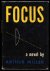 Miller, Arthur - Focus