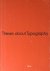 Friedl, Friedrich (ed.). - Thesen zur Typografie/ Theses about Typography.