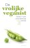 De vrolijke veganist ethiek...