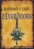 Zilverdoorn. MET: Duisterni...
