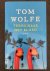 WOLFE, Tom - Terug naar het bloed
