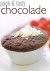  - quick  tasty, chocolade