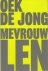 Jong, Oek de - Mevrouw Len.