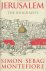 Simon Montefiore - Jerusalem