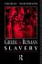 Greek  Roman Slavery