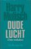 Mulisch, Harry - Oude lucht. Drie verhalen.