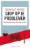 WIERS, Reinout - Grip op je problemen