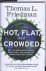 HOT, FLAT, AND CROWDED - Wh...