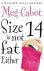 Size 14 Is Not Fat Either