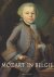 Mozart in Belgie -Een wonde...