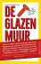 Sue Unerman - De glazen muur