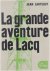La Grande aventure de Lacq