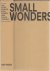 SMALL WONDERS - Late-Gothic...