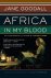 Jane Goodall ; Dale Peterson - Africa in My Blood