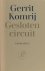 Komrij, Gerrit. - Gesloten circuit.