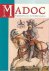 Madoc. Tijdschrift over de ...