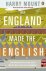 How England Made the Englis...