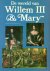 Bachrach, prof. dr. A.G.H. - De wereld van Willem III  Mary