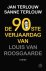 Jan Terlouw ; Sanne Terlouw - De 90ste verjaardag van Louis van Roosgaarde