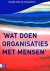 Wat doen organisaties met m...