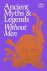 Mara Gold - Ancient Myths and Legends Without Men
