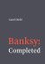 (1) Banksy: Completed