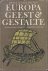 Europa Geest & Gestalte.  O...