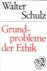 Grundprobleme der Ethik