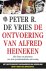 De ontvoering van Alfred He...
