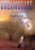 Dreamquake / Book Two of the Dreamhunter Duet