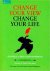 Venerable Acariya Thoon Khppapanyo - Change your view change your life