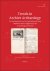 Trends in Archive Archaeolo...