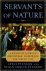 Servants of Nature: A Histo...