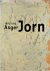 Asger Jorn - 1914-1973 Sted...
