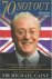 William Hall 40068 - 70 not Out: the biography of Sir Michael Caine