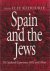 Spain and the Jews. The Sep...