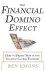 Financial Domino Effect: Ho...