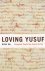 Loving Yusuf: Conceptual Tr...