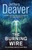 Deaver, Jeffery - The Burning Wire