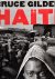 Bruce Gilden - Haïti. Inlei...