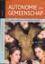Autonomie en gemeenschap: E...